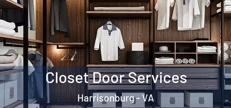  Closet Door Services Harrisonburg - VA