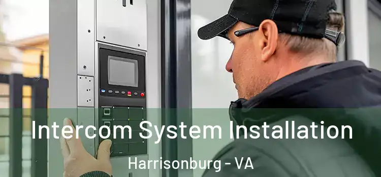 Intercom System Installation Harrisonburg - VA
