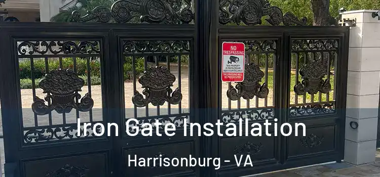  Iron Gate Installation Harrisonburg - VA