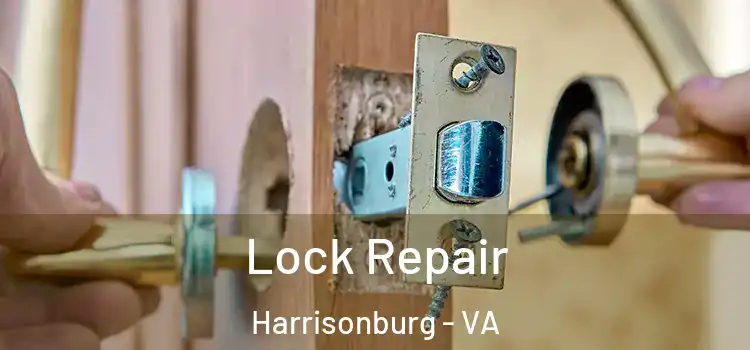 Lock Repair Harrisonburg - VA