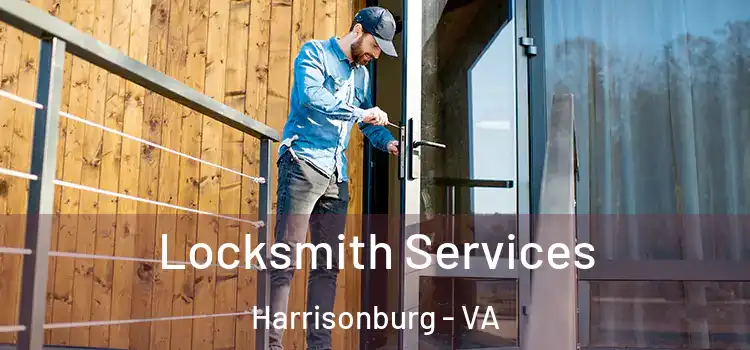 Locksmith Services Harrisonburg - VA