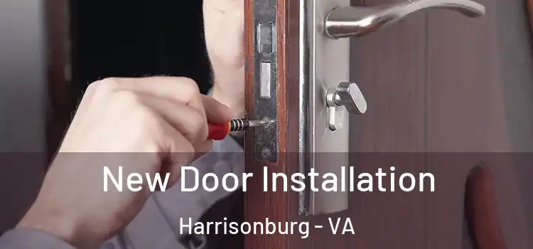  New Door Installation Harrisonburg - VA
