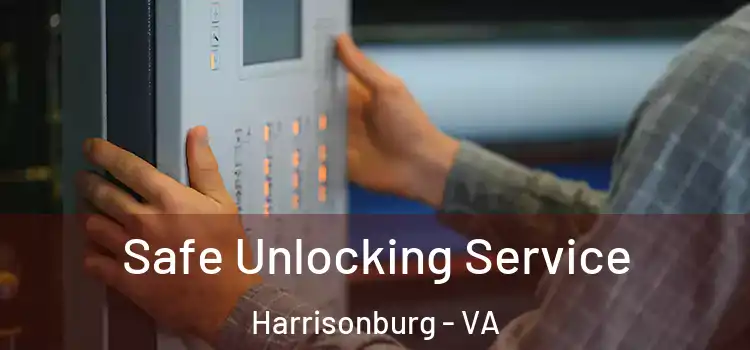  Safe Unlocking Service Harrisonburg - VA