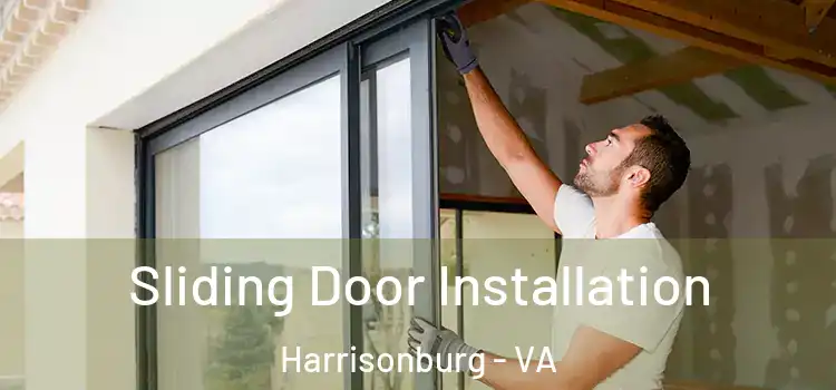  Sliding Door Installation Harrisonburg - VA