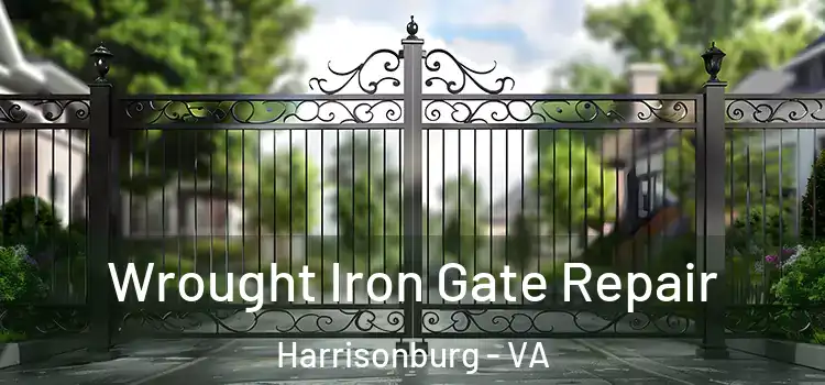 Wrought Iron Gate Repair Harrisonburg - VA